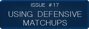 huddle Issue 17 Using Defensive Matchups